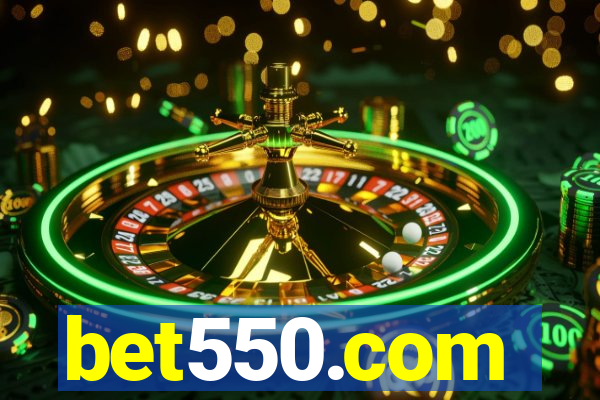 bet550.com