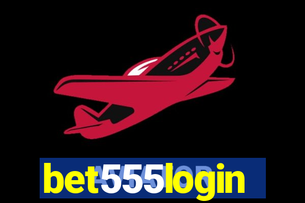 bet555login