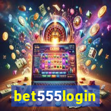 bet555login