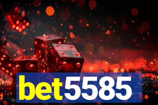 bet5585