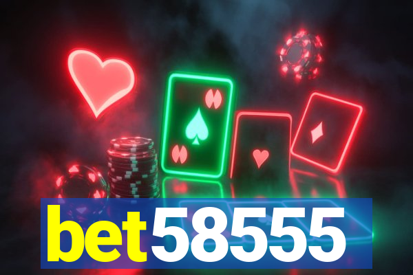 bet58555