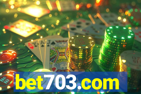 bet703.com