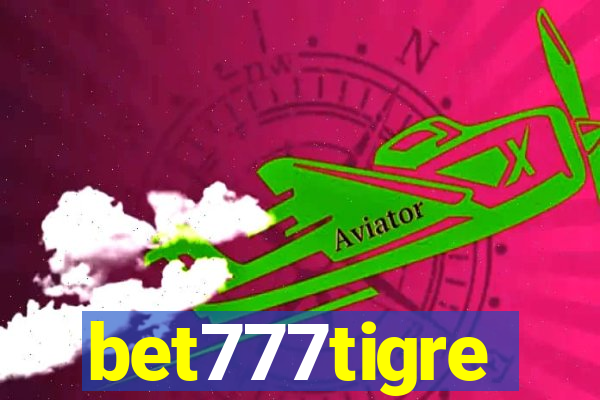 bet777tigre