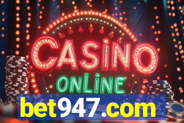 bet947.com