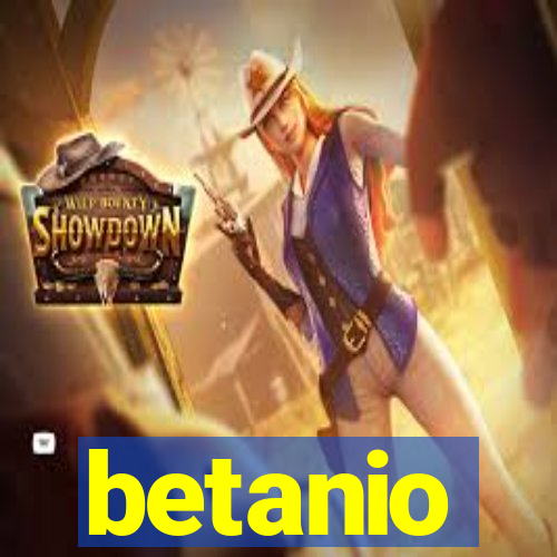 betanio