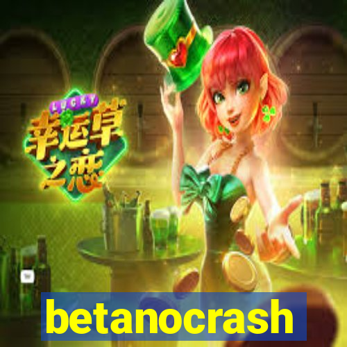 betanocrash