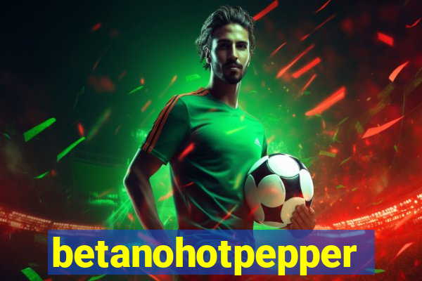 betanohotpepper