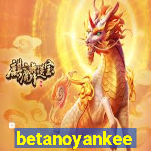 betanoyankee