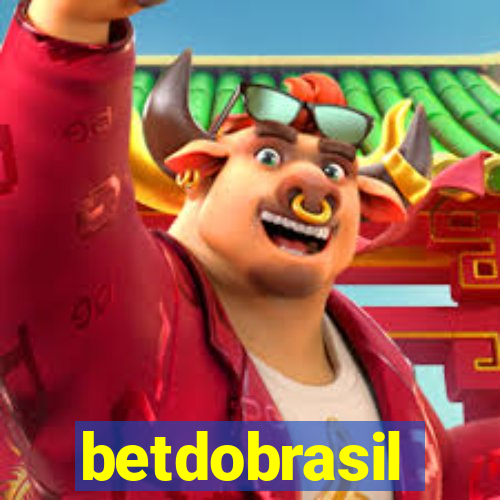 betdobrasil