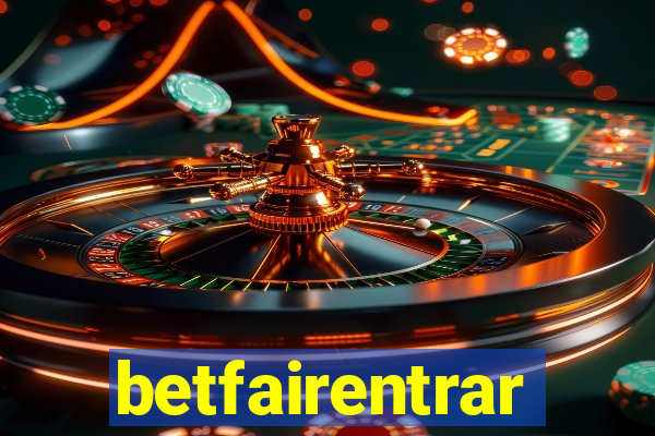 betfairentrar