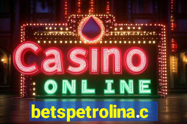 betspetrolina.com