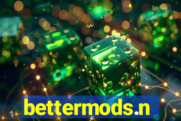 bettermods.n