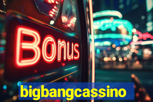 bigbangcassino