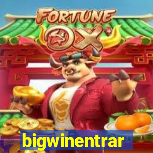 bigwinentrar