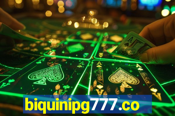 biquinipg777.com