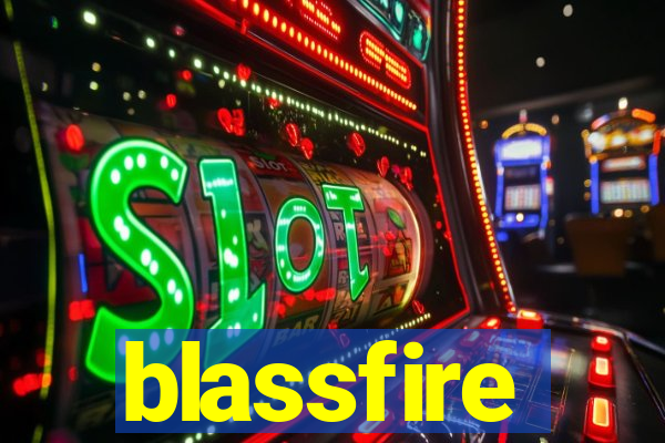 blassfire