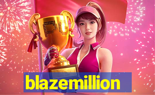 blazemillion