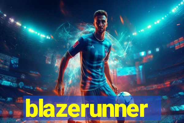 blazerunner