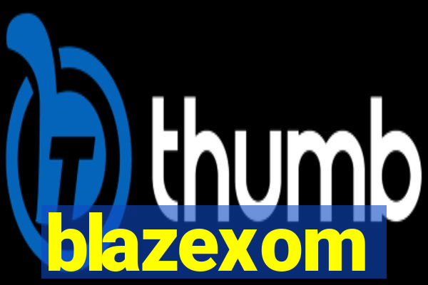 blazexom