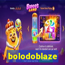 bolodoblaze