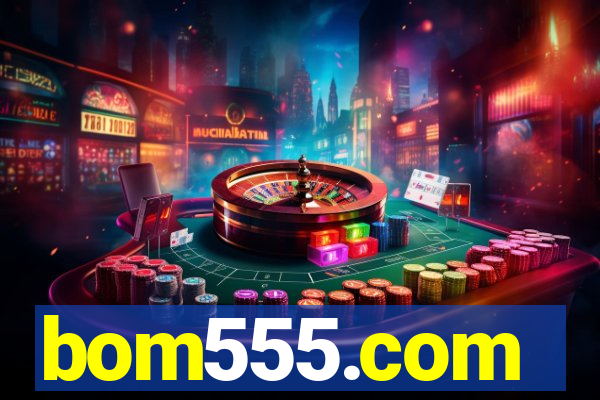 bom555.com