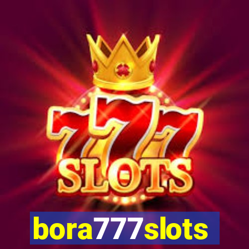 bora777slots