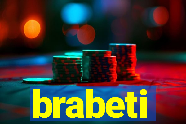 brabeti