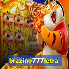 brazino777letra