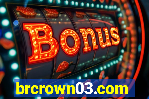 brcrown03.com