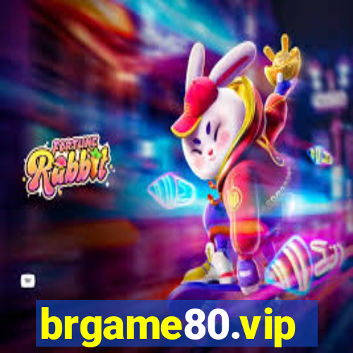 brgame80.vip