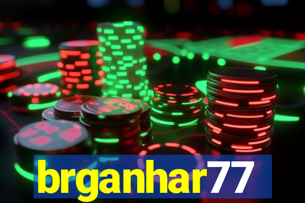 brganhar77