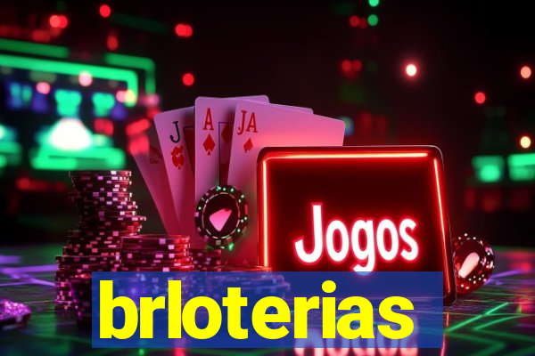 brloterias