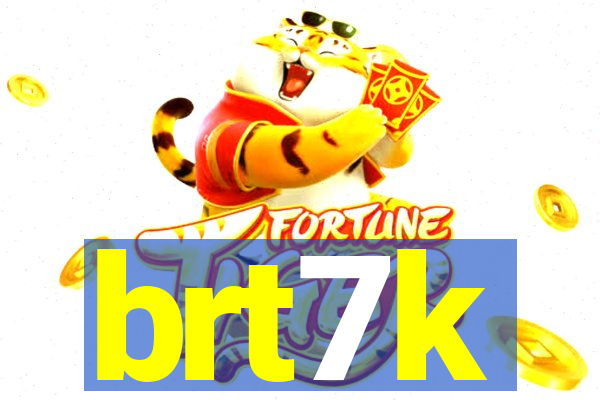 brt7k