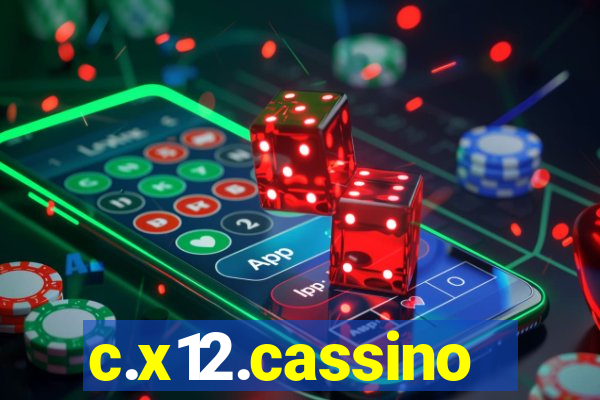 c.x12.cassino