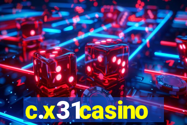 c.x31casino