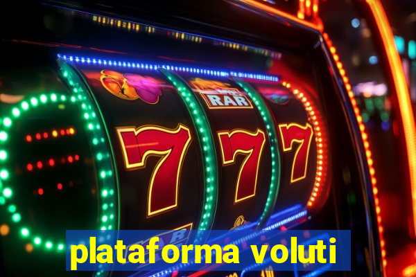 plataforma voluti