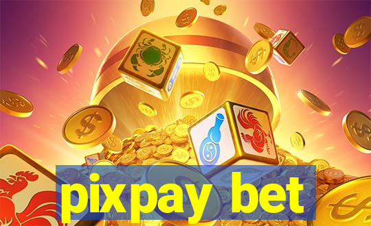 pixpay bet