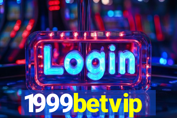 1999betvip