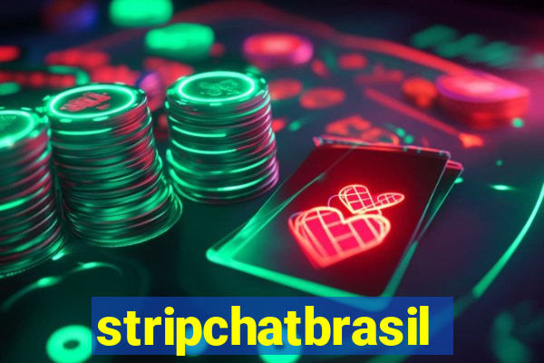 stripchatbrasil