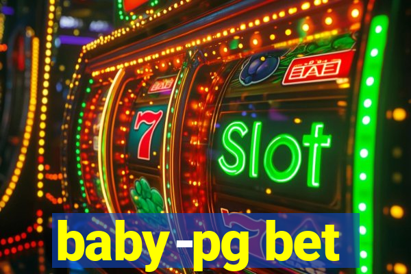 baby-pg bet