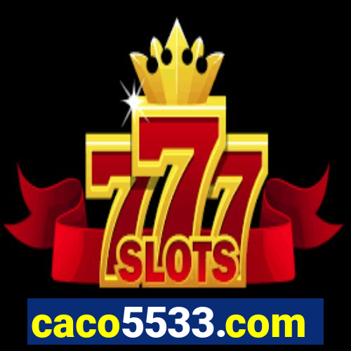 caco5533.com