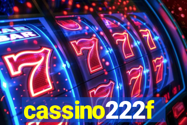 cassino222f