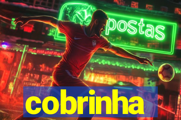 cobrinha