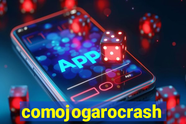 comojogarocrash