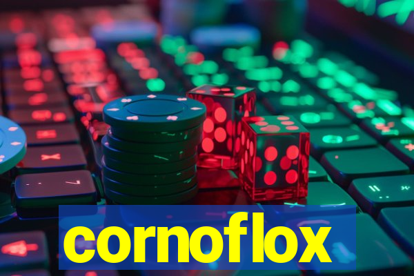 cornoflox