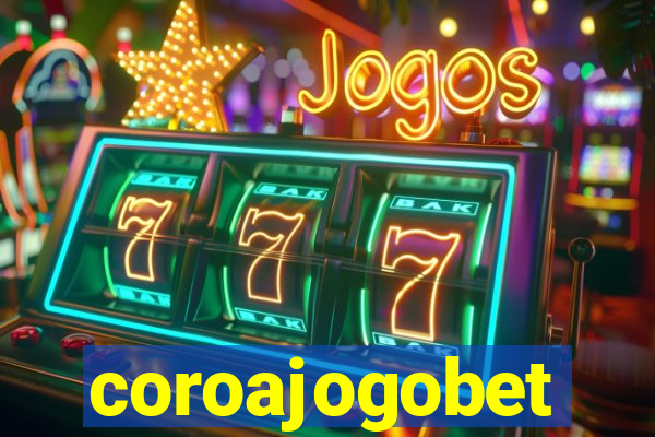 coroajogobet