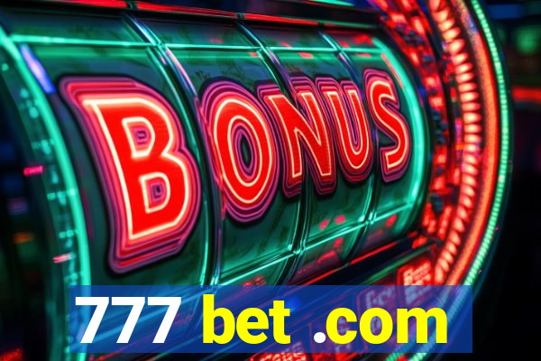 777 bet .com