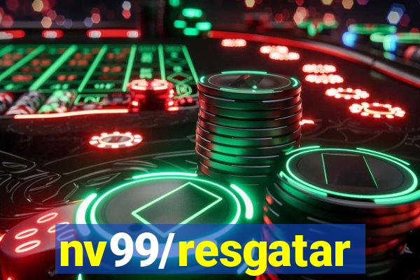 nv99/resgatar