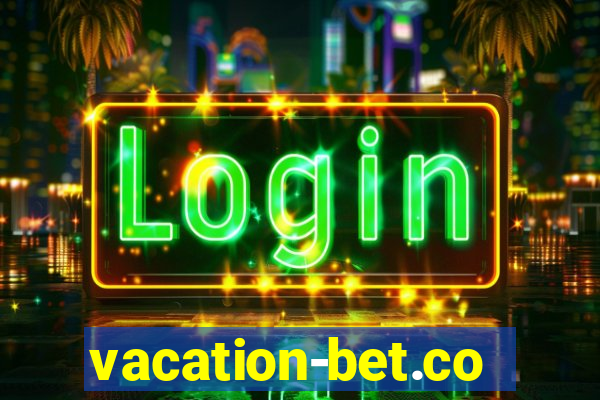 vacation-bet.com