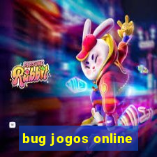 bug jogos online